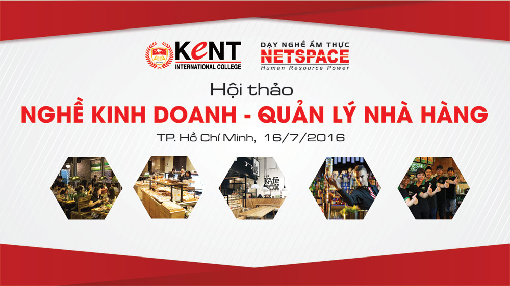 Hội thảo Nghề Kinh doanh- Quản lý Nhà hàng ngày 16/07/2016
