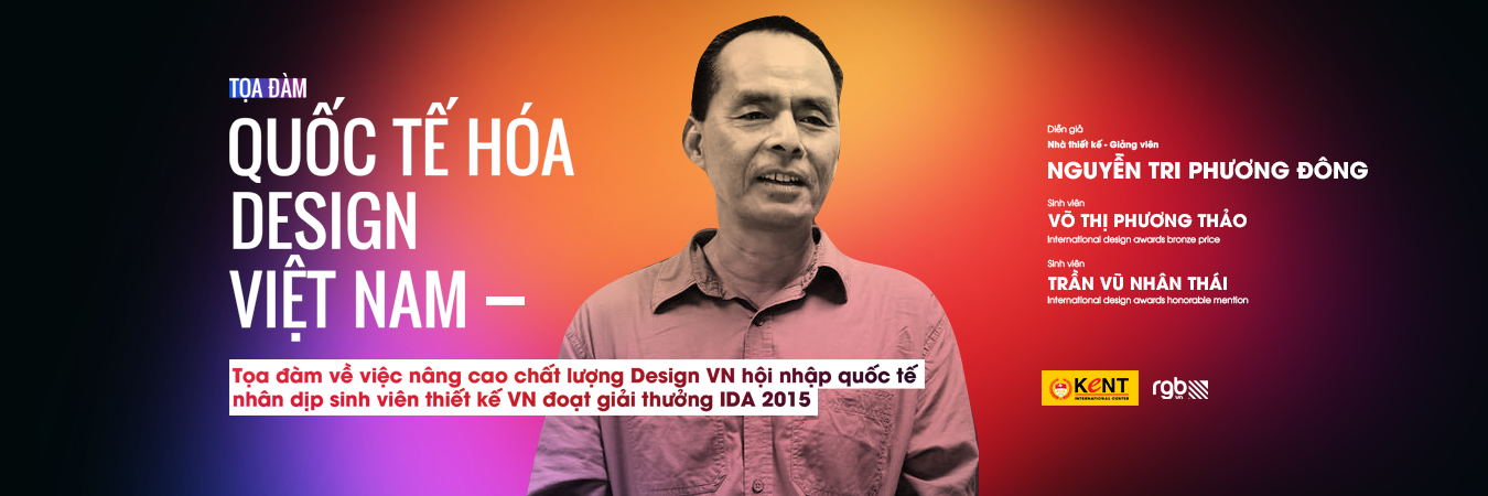 Sự kiện: Làm sao để Quốc tế hoá Design Việt Nam ?