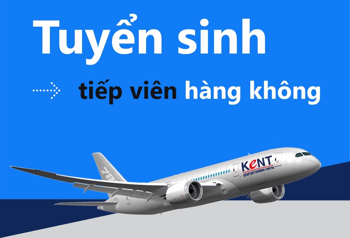 CHIÊU SINH KHÓA TIẾP VIÊN HÀNG KHÔNG CƠ BẢN
