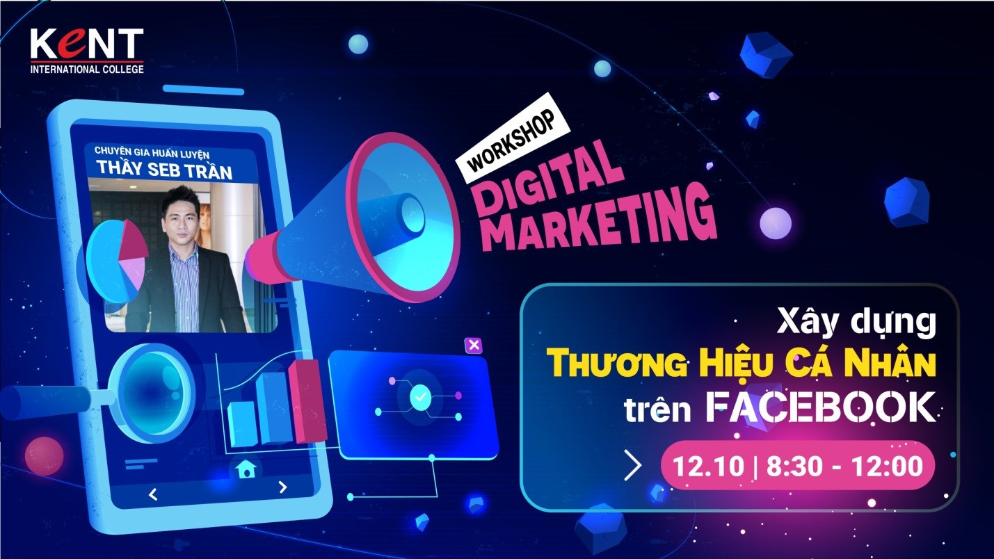 WORKSHOP: XÂY DỰNG THƯƠNG HIỆU CÁ NHÂN TRÊN FACEBOOK